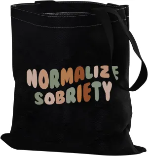 PXTIDY Normalize Sobriety Tote Bag Normalize Sobriety Clean Sober Recovery Gift Sober Anniversary Sobriety Badass Gifts